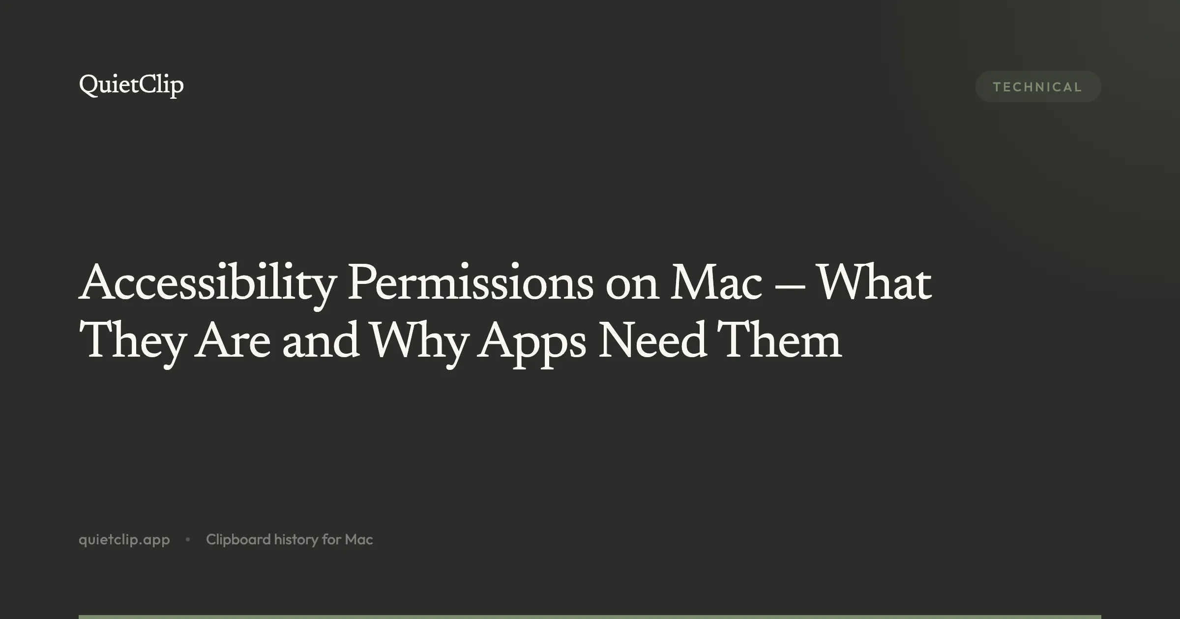 Accessibility Permissions on Mac — What They Are and Why Apps Need Them