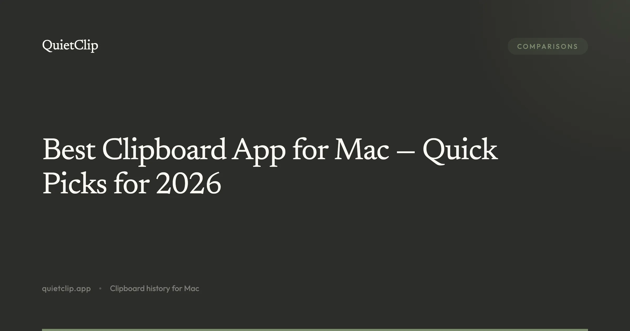 Best Clipboard App for Mac — Quick Picks for 2026