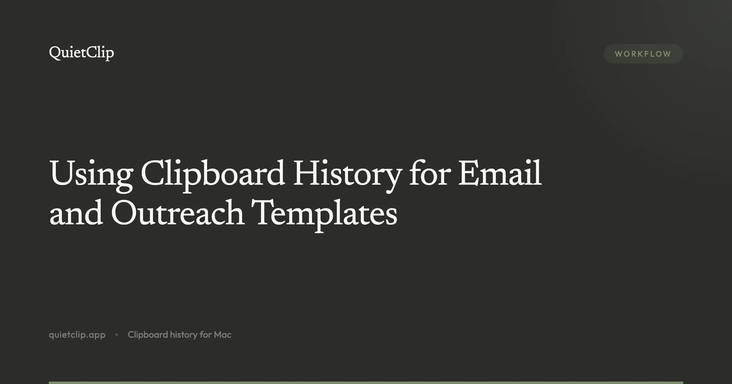 Using Clipboard History for Email and Outreach Templates