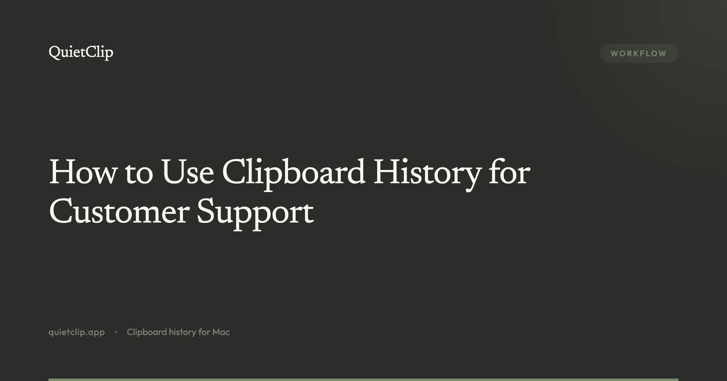 How to Use Clipboard History for Customer Support