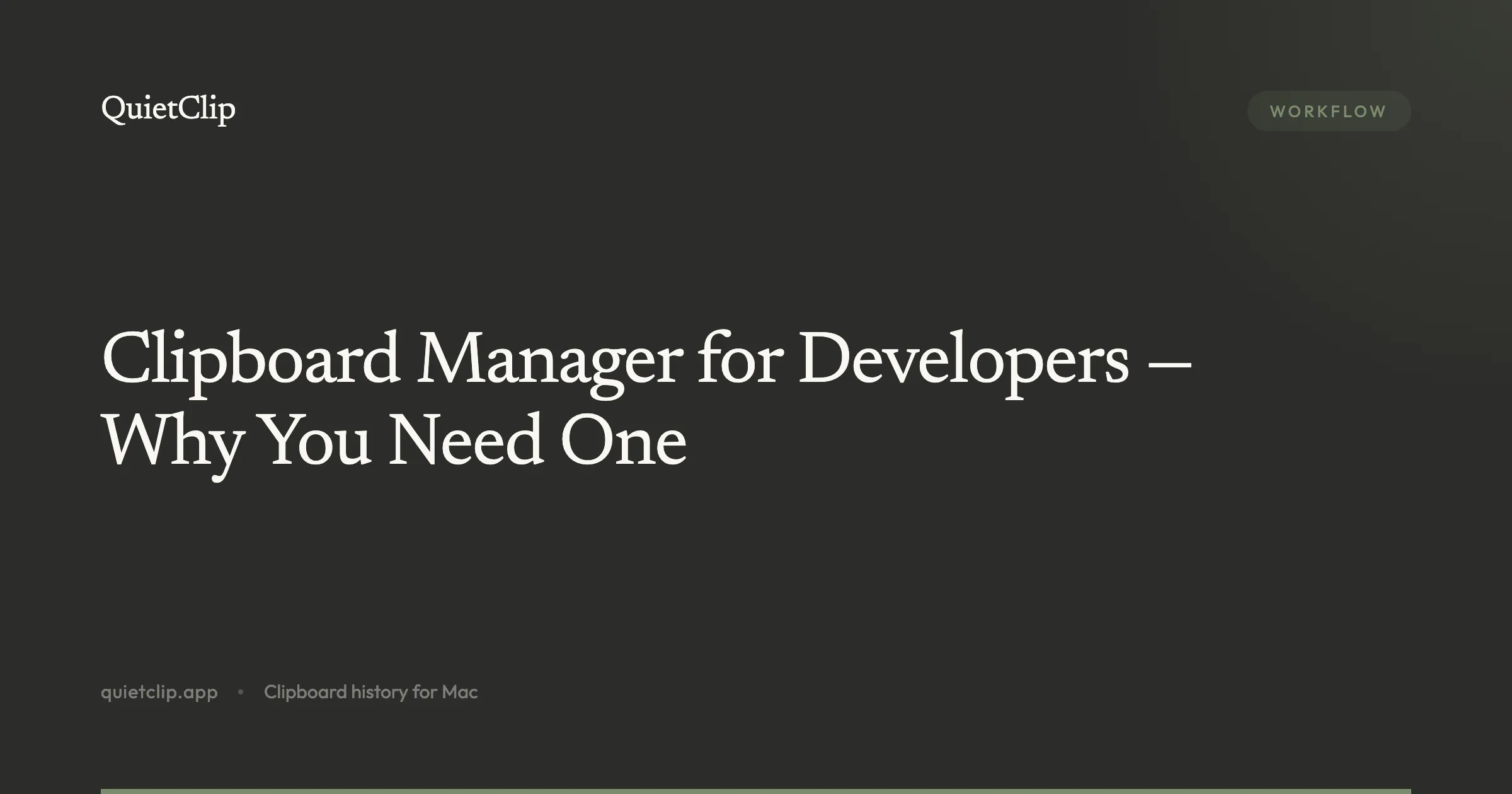 Clipboard Manager for Developers — Why You Need One