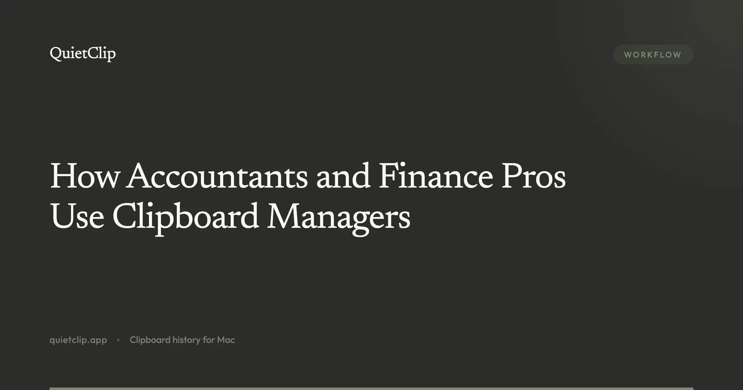 How Accountants and Finance Pros Use Clipboard Managers