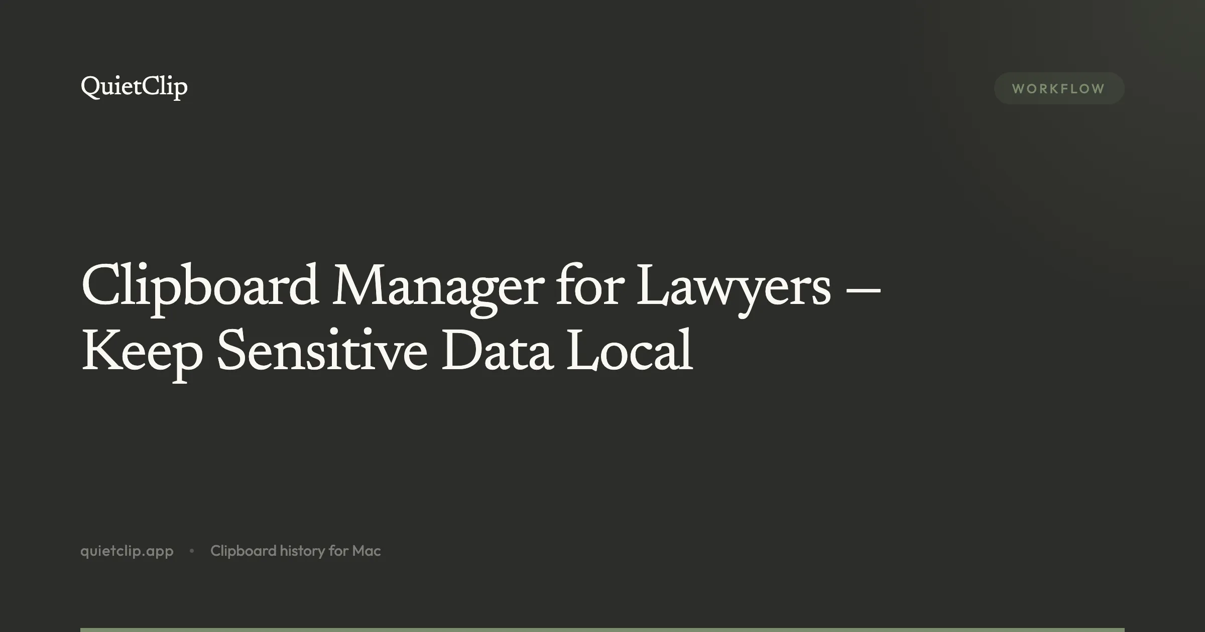Clipboard Manager for Lawyers — Keep Sensitive Data Local