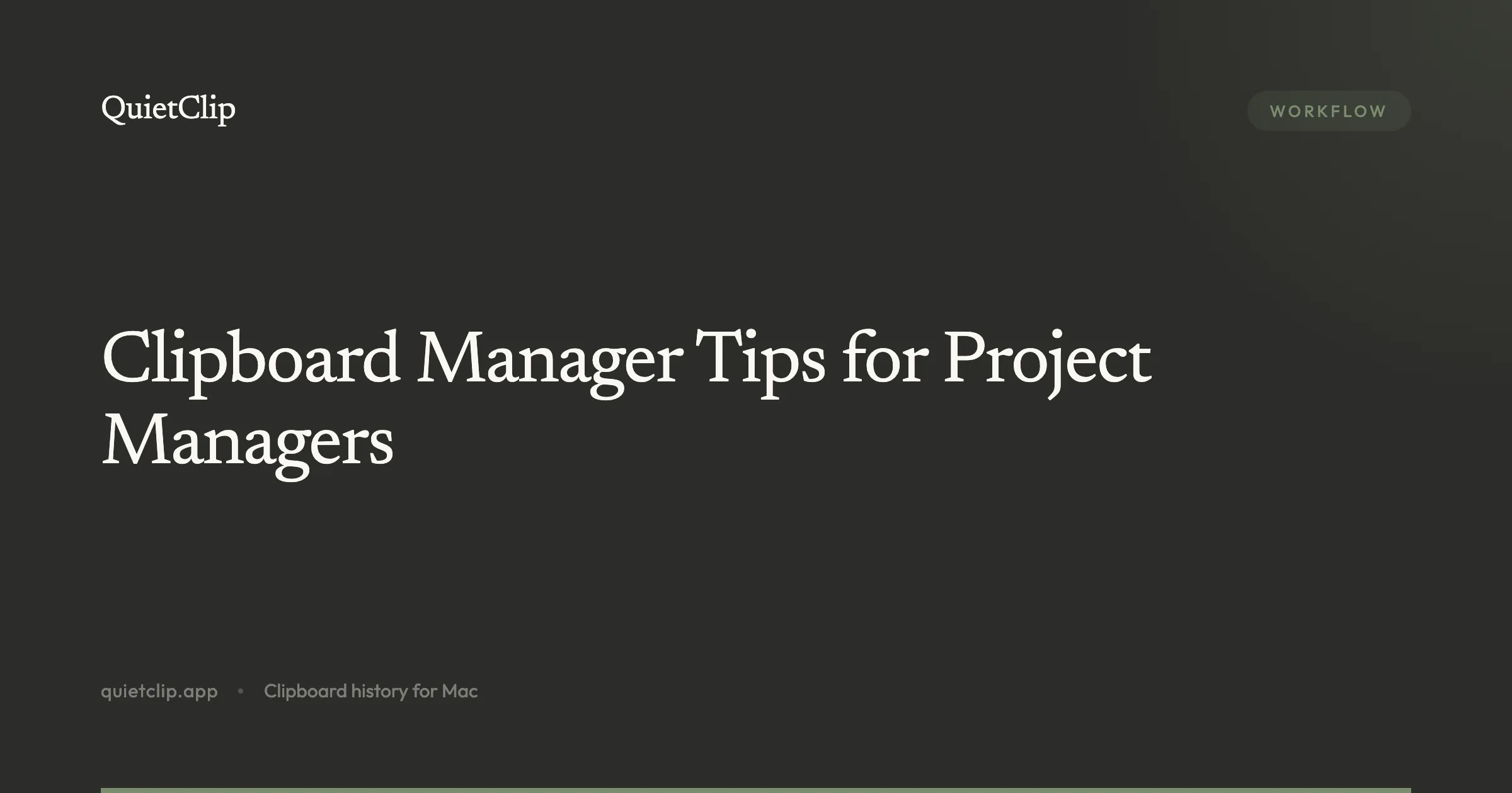 Clipboard Manager Tips for Project Managers