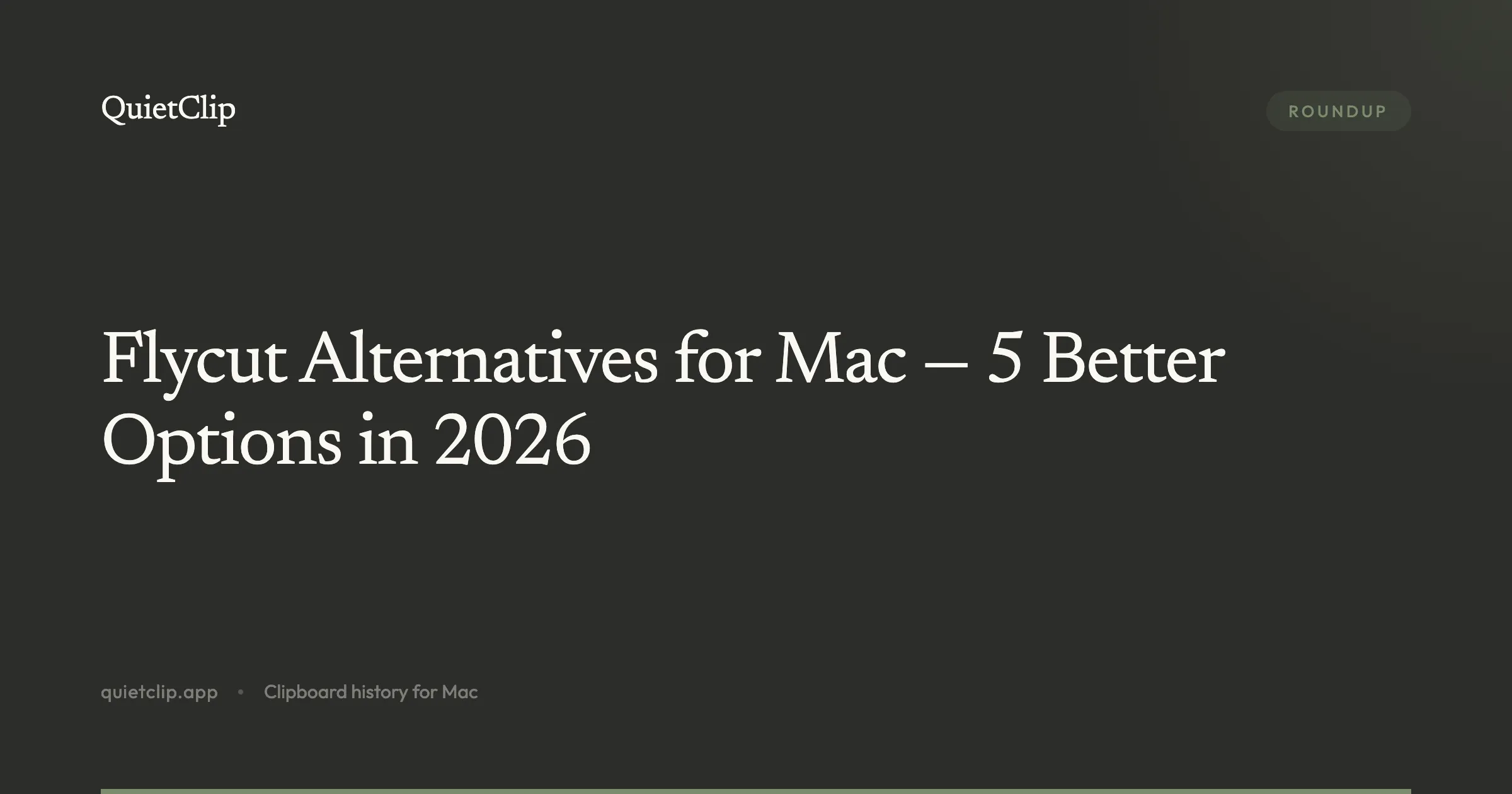 Flycut Alternatives for Mac — 5 Better Options in 2026