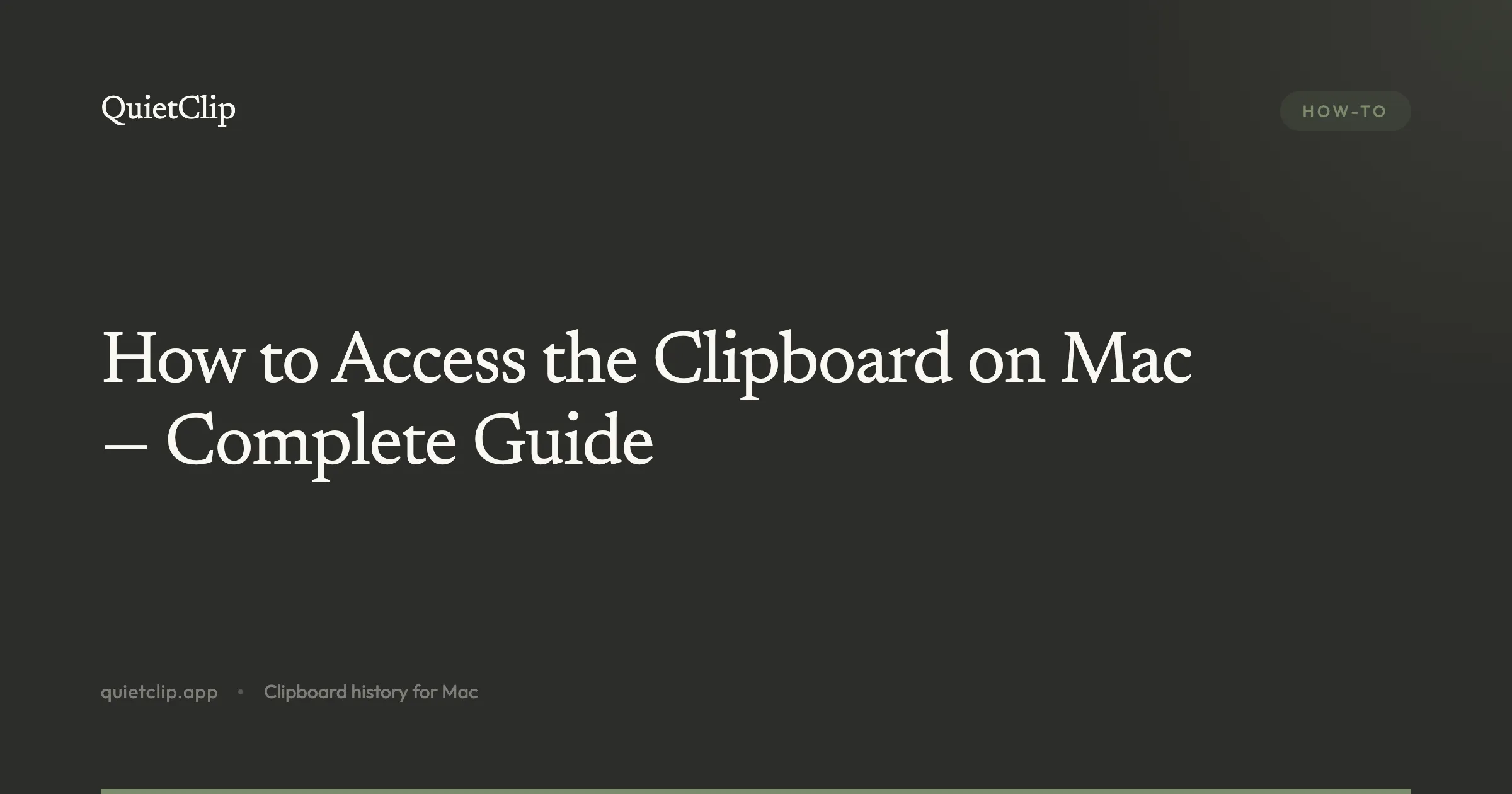 How to Access the Clipboard on Mac — Complete Guide
