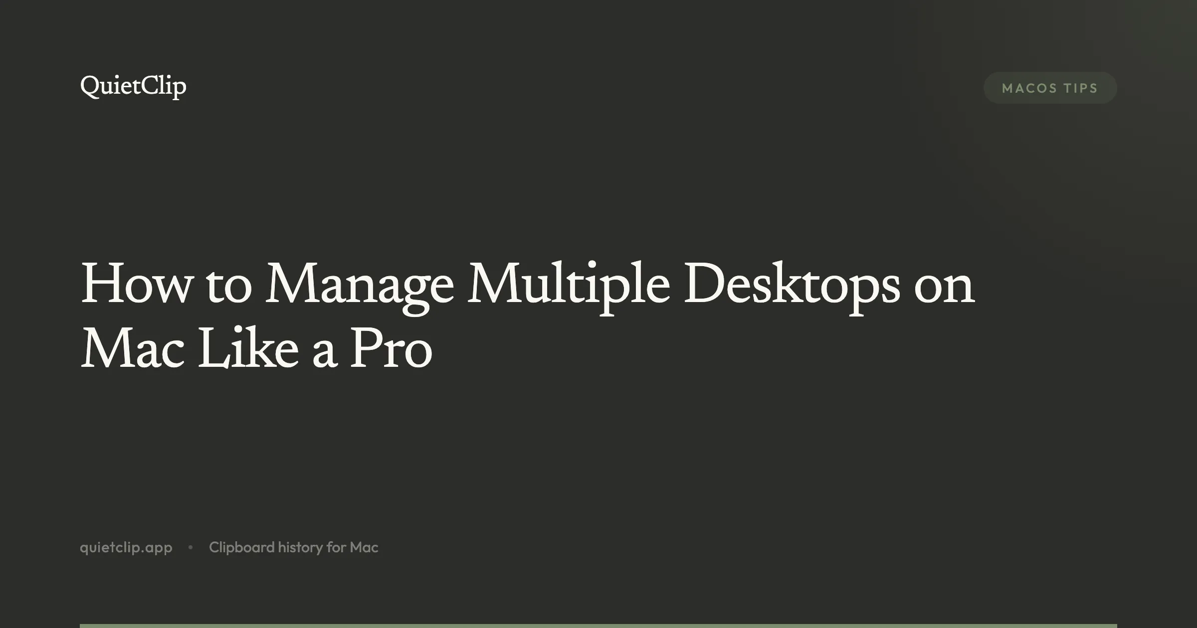 How to Manage Multiple Desktops on Mac Like a Pro