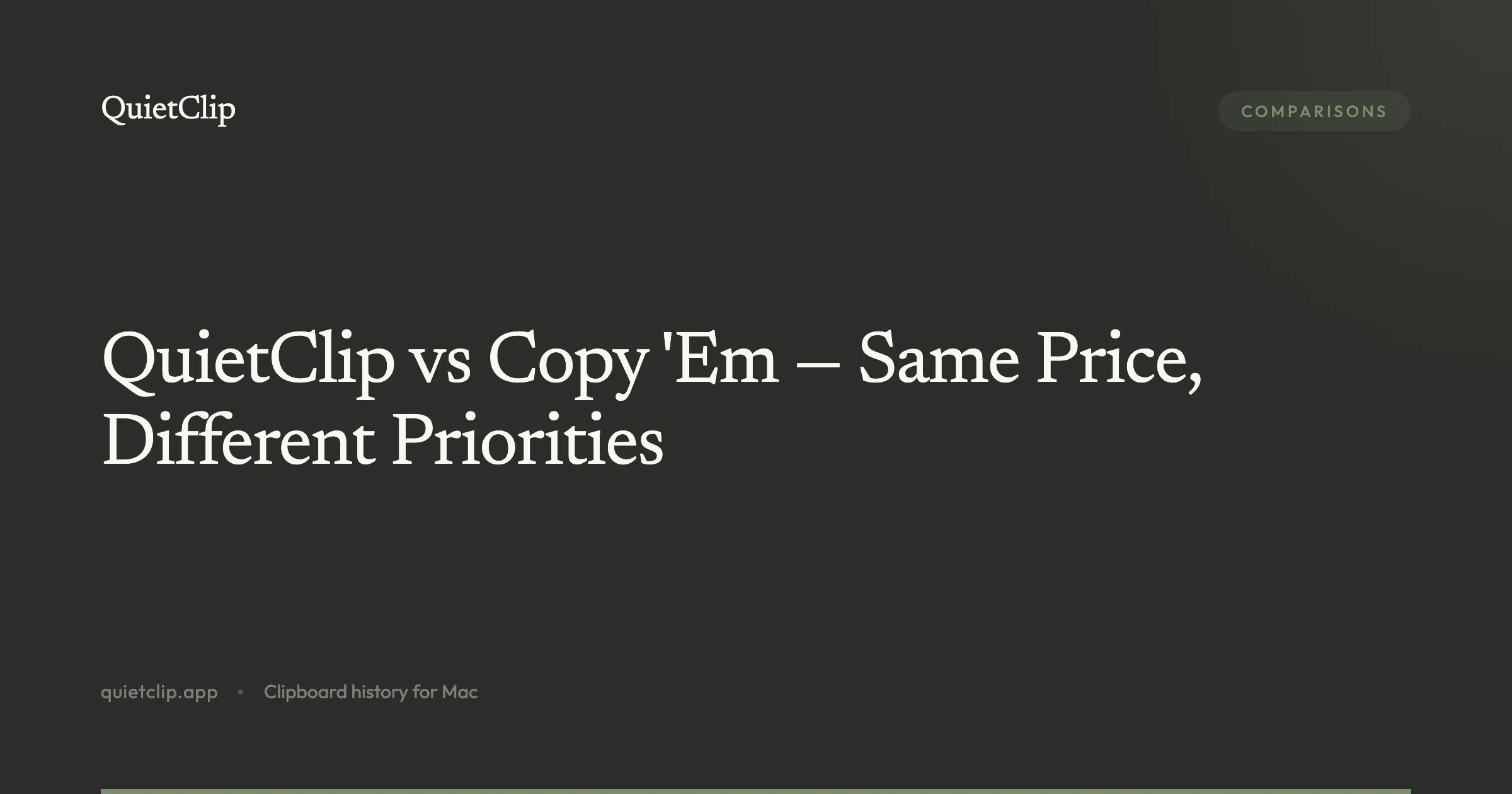 QuietClip vs Copy 'Em — Same Price, Different Priorities