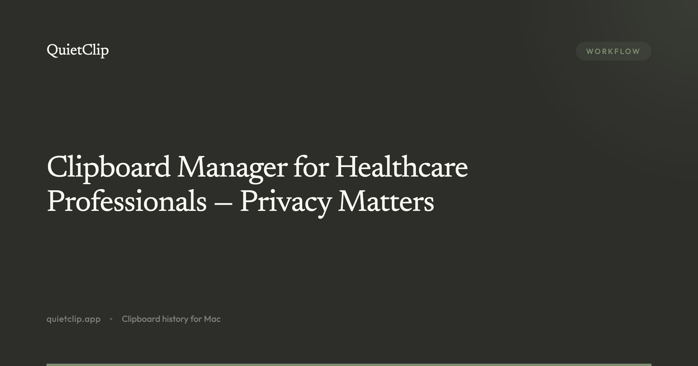 Clipboard Manager for Healthcare Professionals — Privacy Matters
